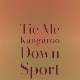 Album cover of Tie Me Kangaroo Down Sport