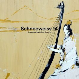 Album cover of Schneeweiss 14: Presented by Oliver Koletzki