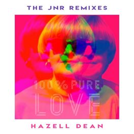 Album cover of 100% Pure Love (The JNR Remixes)