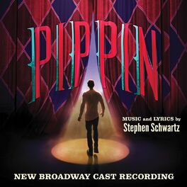 Album cover of Pippin (New Broadway Cast Recording)
