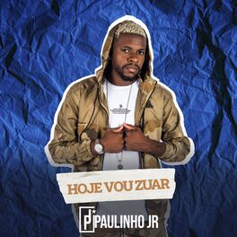 Album cover of Hoje Vou Zuar