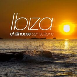 Album cover of Ibiza Chill House Sensations