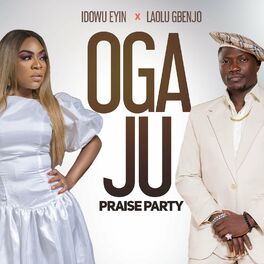 Album cover of Oga Ju Praise Party