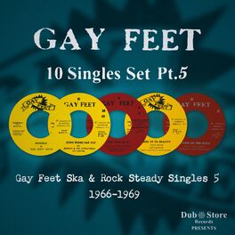 Album cover of Gay Feet Ska & Rock Steady Singles 5: 1966-1969 - 10 Singles Set