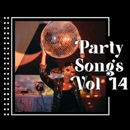 Album cover of Party Songs Vol 14