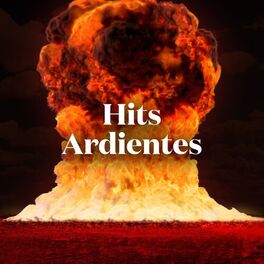 Album cover of Hits Ardientes