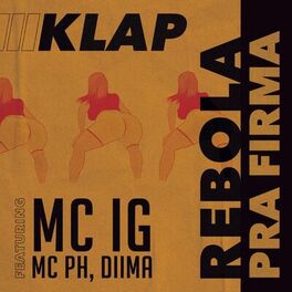Album cover of Rebola pra Firma (feat. Mc IG, MC PH & Diima)