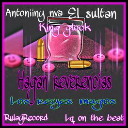 Album cover of HAGAN REVERENCIAS (feat. KING GLOCK & EL SULTAN)