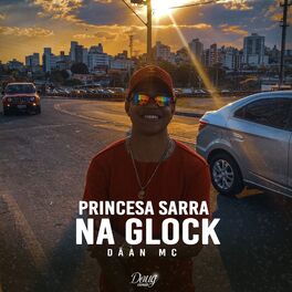 Album cover of Princesa Sarra na Glock