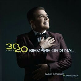 Album cover of 30/20 Siempre Original