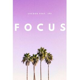 Album cover of Focus (feat. Ipe)