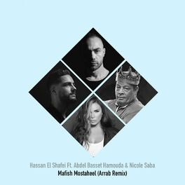 Album cover of Mafeesh Mostaheel - Arrab Remix