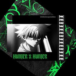 Jiro Hunter X Hunter Feat Kiddkawaii Listen With Lyrics Deezer