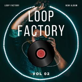 Album cover of Loop Factory Vol 02