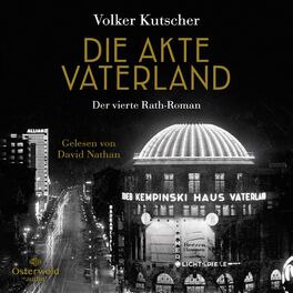 Album cover of Die Akte Vaterland (Die Gereon-Rath-Romane 4) (Der vierte Rath-Roman)