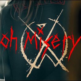 Album cover of Oh Misery