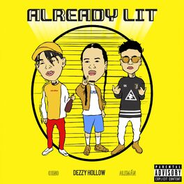 Album cover of Already Lit (feat. Aleman & Ohno)