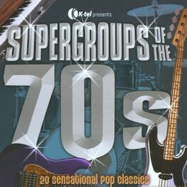 Album cover of Supergroups Of The 70's
