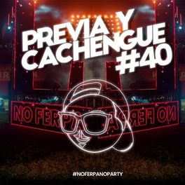 Album cover of Previa y Cachengue 40 (Remix)