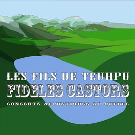 Album cover of Fidèles Castors