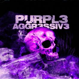 Album cover of PURPL3 AGGR3SSIV3