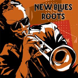 Album cover of New Blues Roots