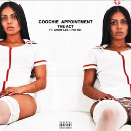 Album cover of Coochie Appointment (feat. Chow Lee & FKi 1st)