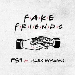 Album cover of Fake Friends (feat. Alex Hosking)