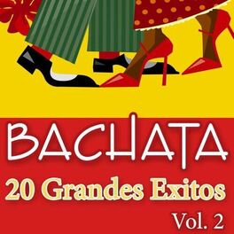 Album cover of Bachata - 20 Grandes Exitos, Vol. 2
