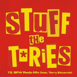 Album cover of Fuck The Tories (feat. Terry Edwards) [(SFW Radio Mix)]