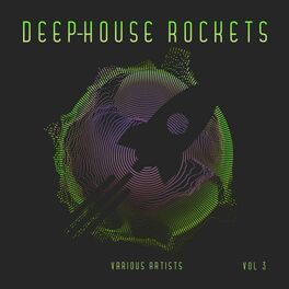 Album cover of Deep-House Rockets, Vol. 3