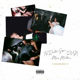 Album cover of I Believed It (feat. Mac Miller)