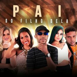Album cover of Pai do Filho Dela