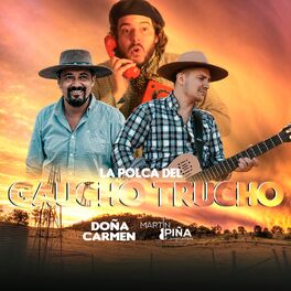 Album cover of La Polca Del Gaucho Trucho (feat. Martin Piña)