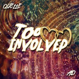 Album cover of Too Involved