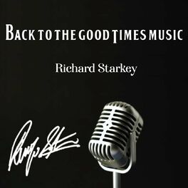 Album cover of Back to the Good Times Music (Richard Starkey)