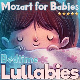 Album cover of Mozart for Babies: Bedtime Lullabies