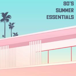 Album cover of 80s Summer Essentials