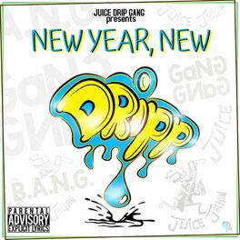Album cover of New Year, New Dripp