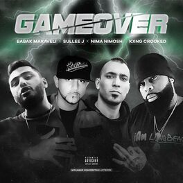 Album cover of Game Over (feat. Kxng Crooked, Nima Nimosh & Sullee J)