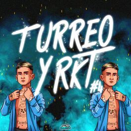 Album cover of Turreo y Rkt 4