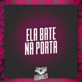 Album cover of Ela Bate na Porta