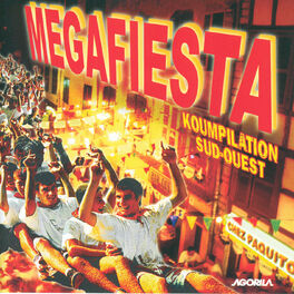 Album picture of Megafiesta - Koumpilation sud-ouest