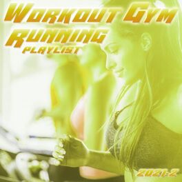Album cover of Workout Gym & Running Playlist 2021.2