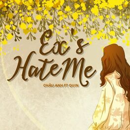 Album cover of Ex's Hate Me