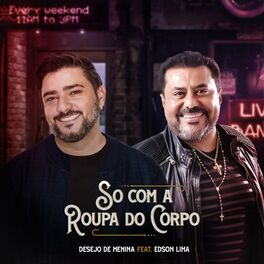 Album cover of Só Com a Roupa do Corpo