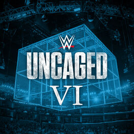 Album cover of WWE: Uncaged VI