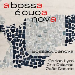 Album cover of A Bossa é Cuca Nova