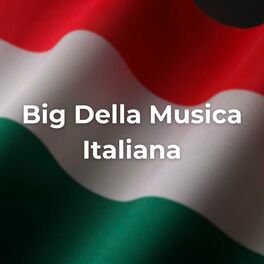 Album cover of Big Della Musica Italiana
