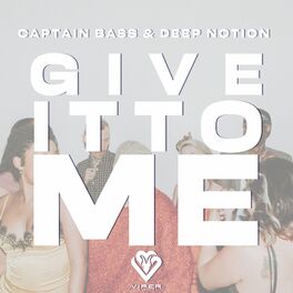Album cover of Give It To Me